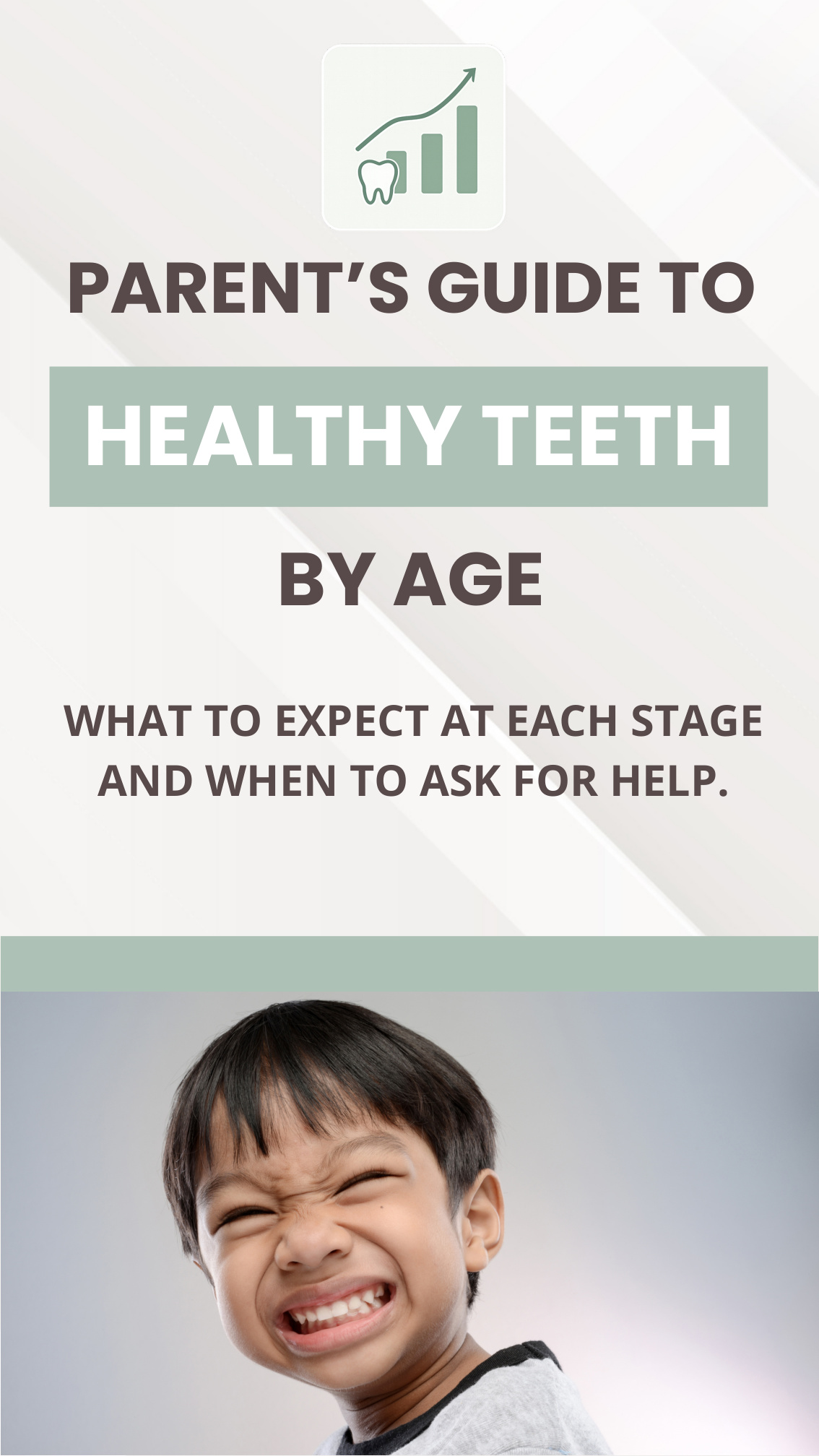 Parent’s Guide to Healthy Teeth by Age cover