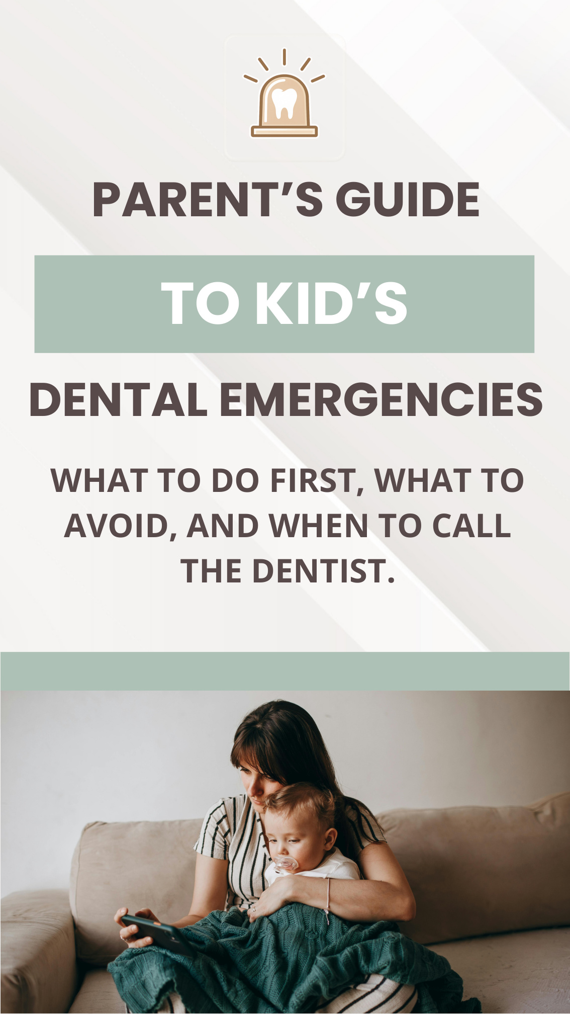 Parent's Guide to Kids' Dental Emergencies cover