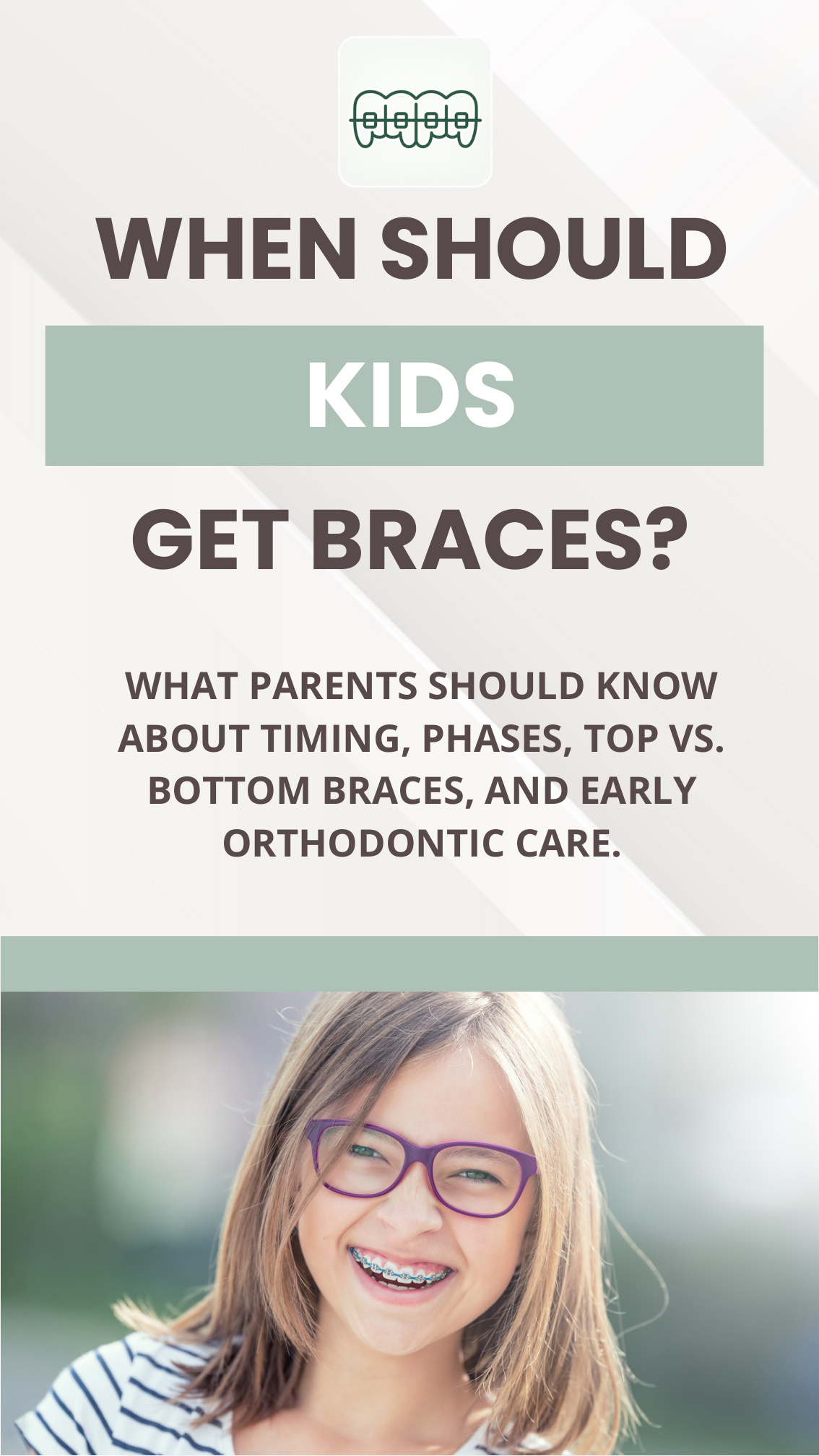 When Should Kids Get Braces cover