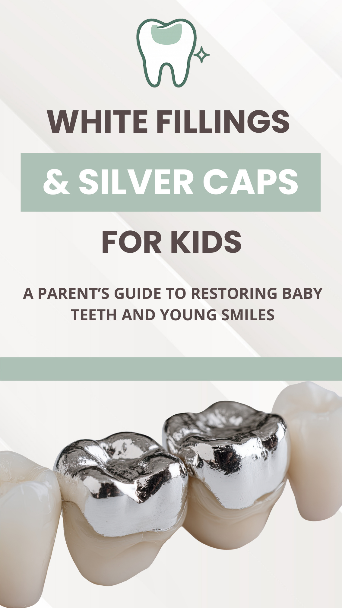 White Fillings and Silver Caps for Kids cover